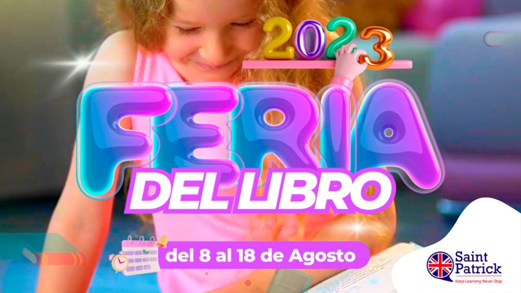 Póster publicitario de la Feria del Libro 2023 de Saint Patrick, con la imagen de una niña leyendo y la fecha del 8 al 18 de agosto.